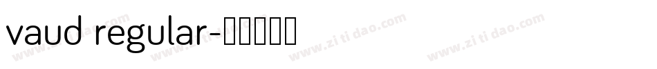 vaud regular字体转换